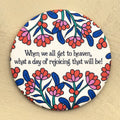 When We All Get To Heaven Hymn Magnet – Faith Gift for Her