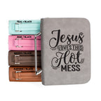 Jesus Loves This Hot Mess Bible Book Cover