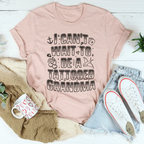 I Can't Wait to Be a Tattooed Grandma — A Tee for the Boldest Grandma Around