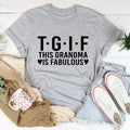 This Grandma Is Fabulous Tee — A Shirt as Bold as She Is