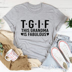 This Grandma Is Fabulous Tee — A Shirt as Bold as She Is