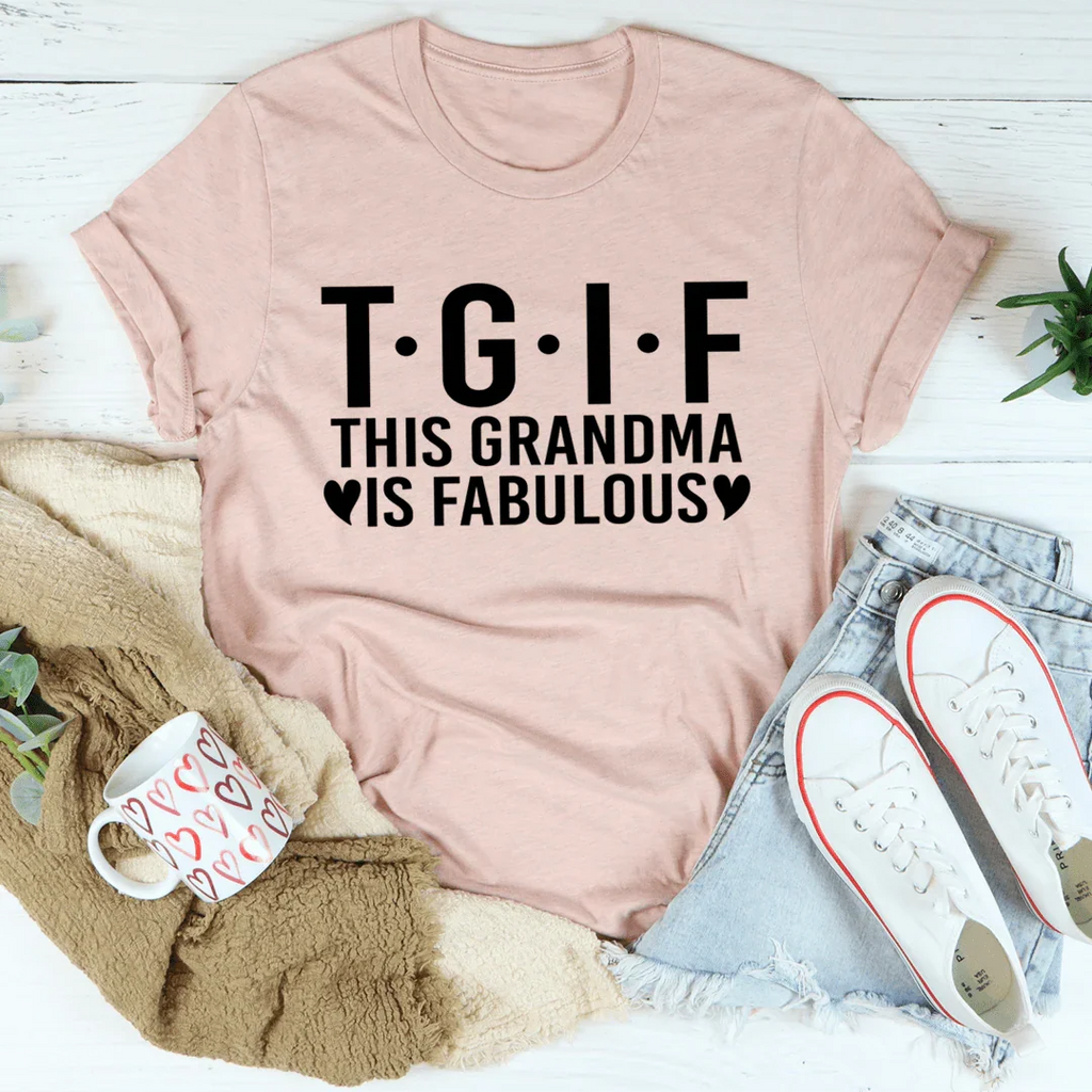 This Grandma Is Fabulous Tee — A Shirt as Bold as She Is